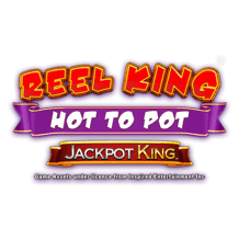 Reel King Hot To Pot